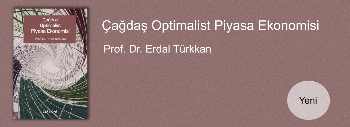 Çağdaş Optimalist Piyasa Ekonomisi