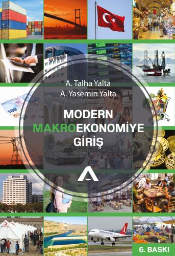 Modern Makroekonomiye Giriş - A. Talha Yalta - Adres Yayınları